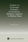 Studies in Consumer Demand - Econometric Methods Applied to Market Data - eBook