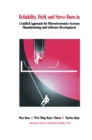 Reliability, Yield, and Stress Burn-In : A Unified Approach for Microelectronics Systems Manufacturing & Software Development - eBook