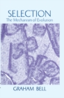 Selection : The Mechanism of Evolution - eBook
