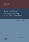 Sense and Senility: The Neuropathology of the Aged Human Brain : The Neuropathology of the Aged Human Brain - eBook