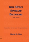 Fiber Optics Standard Dictionary - eBook
