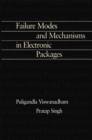 Failure Modes and Mechanisms in Electronic Packages - eBook