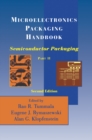 Microelectronics Packaging Handbook : Semiconductor Packaging - eBook
