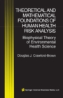Theoretical and Mathematical Foundations of Human Health Risk Analysis : Biophysical Theory of Environmental Health Science - eBook