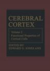 Cerebral Cortex : Functional Properties of Cortical Cells - Book