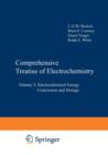 Comprehensive Treatise of Electrochemistry : Volume 3: Electrochemical Energy Conversion and Storage - Book