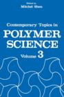 Contemporary Topics in Polymer Science : Volume 3 - Book