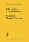 Controlled Markov Processes - Book