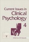 Current Issues in Clinical Psychology : Volume 4 - Book