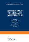 Deformation of Ceramic Materials II - Book