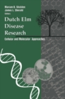 Dutch Elm Disease Research : Cellular and Molecular Approaches - eBook