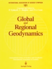 Global and Regional Geodynamics : Symposium No. 101 Edinburgh, Scotland, August 3-5, 1989 - eBook