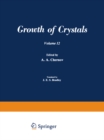 ???? ?????????? / Rost Kristallov / Growth of Crystals : Volume 12 - eBook