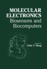 Molecular Electronics : Biosensors and Biocomputers - Book