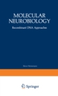 Molecular Neurobiology : Recombinant DNA Approaches - eBook