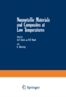 Nonmetallic Materials and Composites at Low Temperatures - eBook