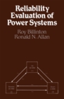 Reliability Evaluation of Power Systems - eBook