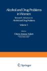 Alcohol and Drug Problems in Women - Book