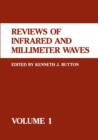 Reviews of Infrared and Millimeter Waves : Volume 1 - Book