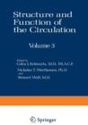 Structure and Function of the Circulation : Volume 3 - Book