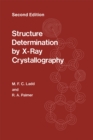 Structure Determination by X-Ray Crystallography - eBook