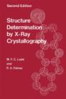 Structure Determination by X-Ray Crystallography - Book