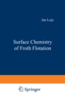 Surface Chemistry of Froth Flotation - eBook