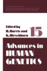 Advances in Human Genetics 15 - Book