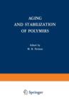 Aging and Stabilization of Polymers - Book