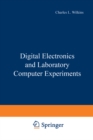 Digital Electronics and Laboratory Computer Experiments - eBook