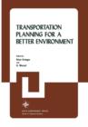 Transportation Planning for a Better Environment - Book