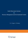 Earth Observation Systems for Resource Management and Environmental Control - Book