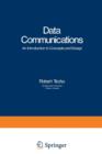 Data Communications : An Introduction to Concepts and Design - Book