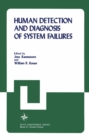 Human Detection and Diagnosis of System Failures - eBook