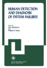 Human Detection and Diagnosis of System Failures - Book
