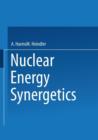 Nuclear Energy Synergetics : An Introduction to Conceptual Models of Integrated Nuclear Energy Systems - Book