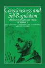 Consciousness and Self-Regulation : Volume 3: Advances in Research and Theory - Book