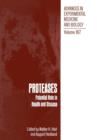 PROTEASES: Potential Role in Health and Disease - Book