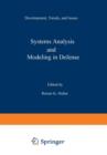 Systems Analysis and Modeling in Defense : Development, Trends, and Issues - Book