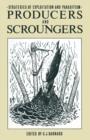 Producers and Scroungers : Strategies of Exploitation and Parasitism - Book