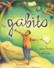 My Name is Gabito (English) : The Life of Gabriel Garcia Marquez - eBook
