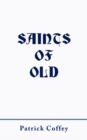 Saints of Old - Book