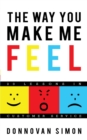 The Way You Make Me Feel : 20 Lessons in Customer Service - eBook