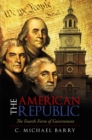 The American Republic : The Fourth Form Government - eBook