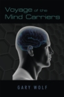 Voyage of the Mind Carriers - eBook