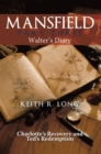 Mansfield : Walter'S Diary - eBook