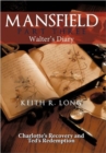 Mansfield : Walter's Diary - Book