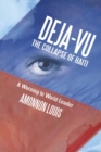 Deja-Vu the Collapse of Haiti : A Warning to World Leader - eBook