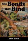 The Bonds That Bind : Book One of the Legacy of Auk Tria Yus - Book