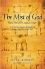 The Mist of God : Volume Three of the Magdala Trilogy - eBook